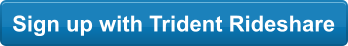 Sign up with Trident Rideshare